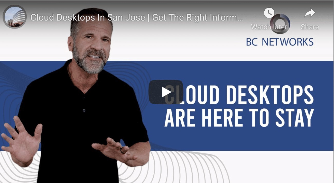 Top 5 Reasons San José Professionals Love Cloud Desktops