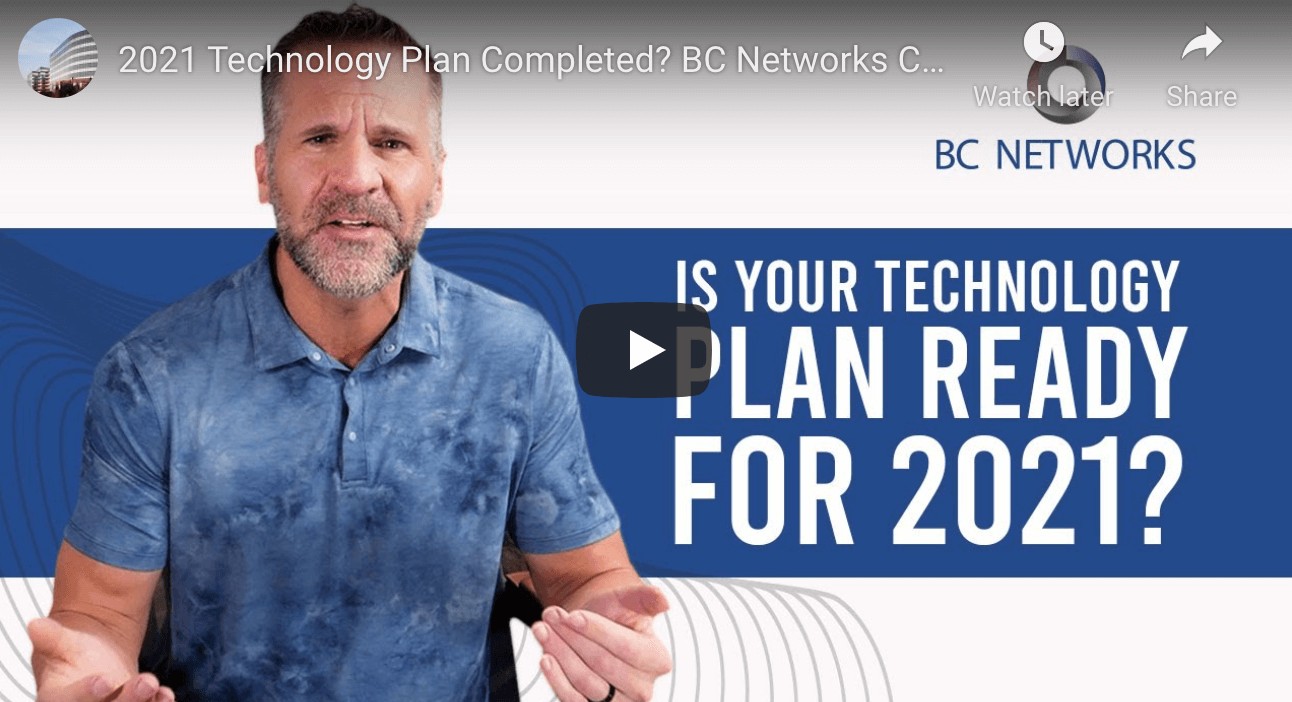 Is Your Technology Plan Ready For 2021?