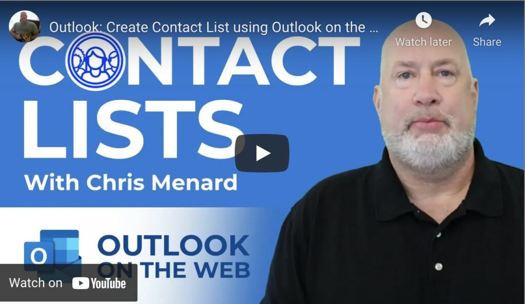 How To Create a Contact List Using Outlook on the Web How To Create a Contact List Using Outlook on the Web