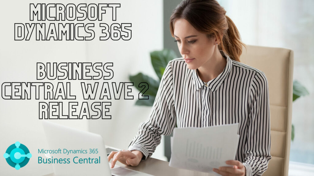 Microsoft-Dynamics-365-Business-Central-Wave-2-Release